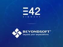 E42 Joins Forces with Beyondsoft to Offer an AI-NLP-Powered No-Code Platform for End-to-End Automation